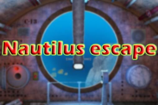 download Nautilus escape apk